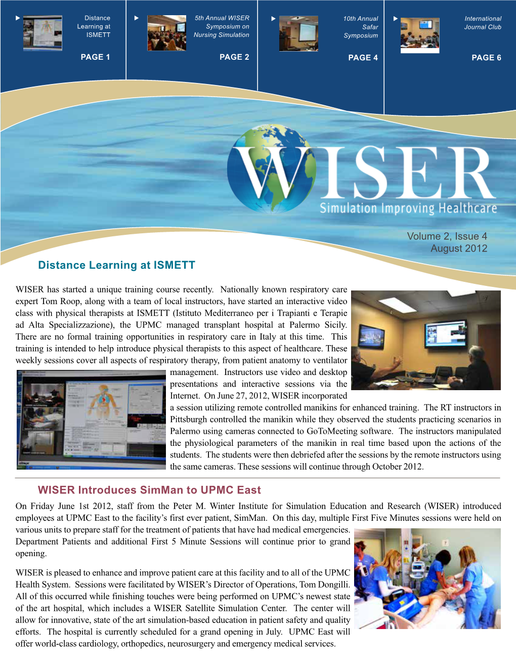 Distance Learning at Ismett Wiser Introduces