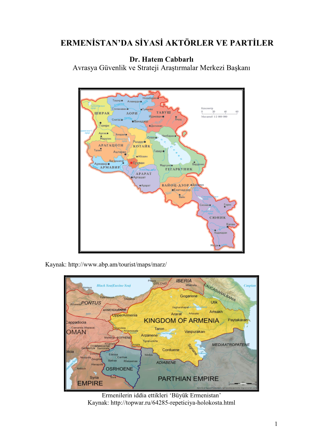 Ermenistan'da Siyasi Aktörler Ve Partiler