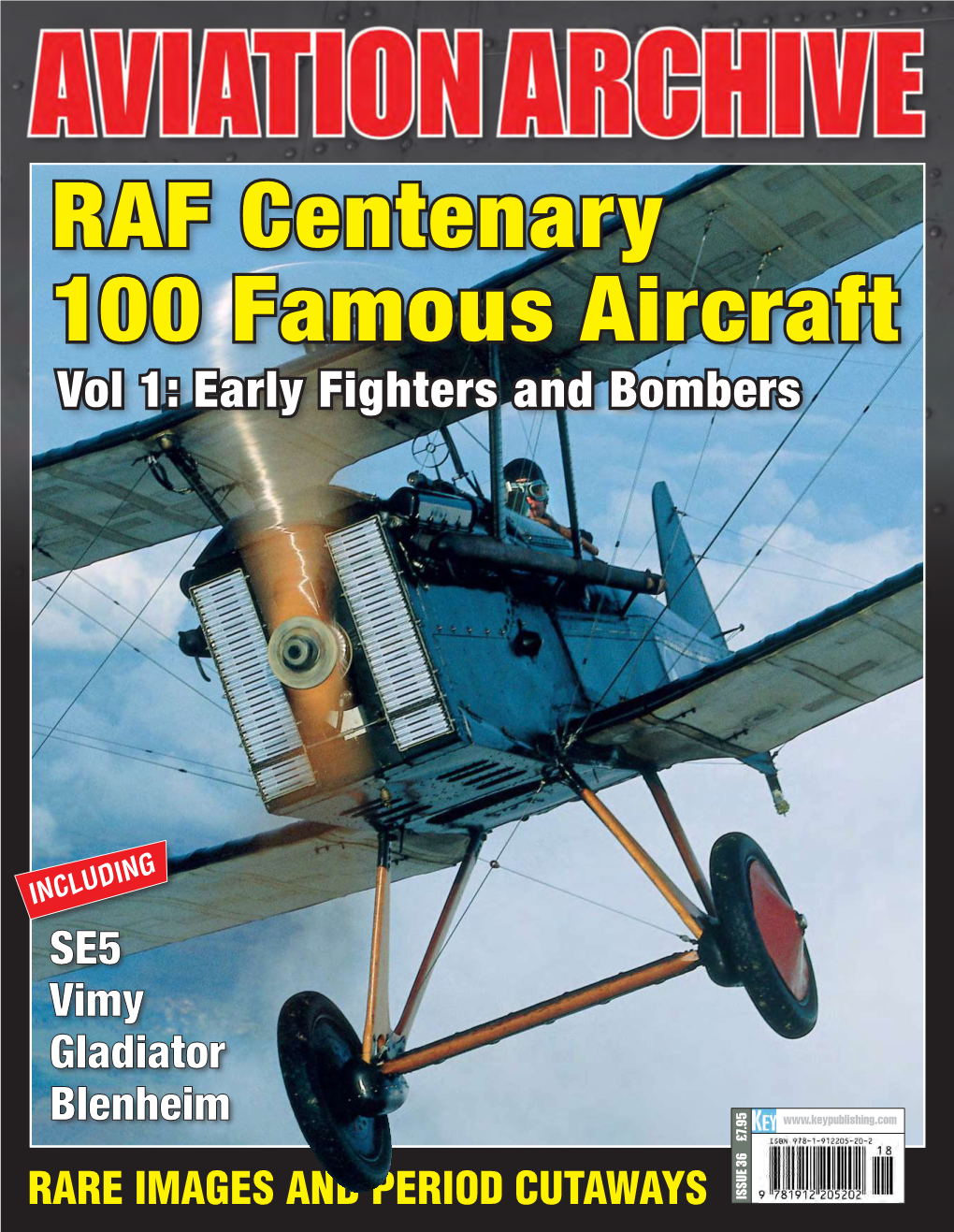 RAF Centenary 100 Famous Aircraft Vol 1: Early Fighters and Bombers