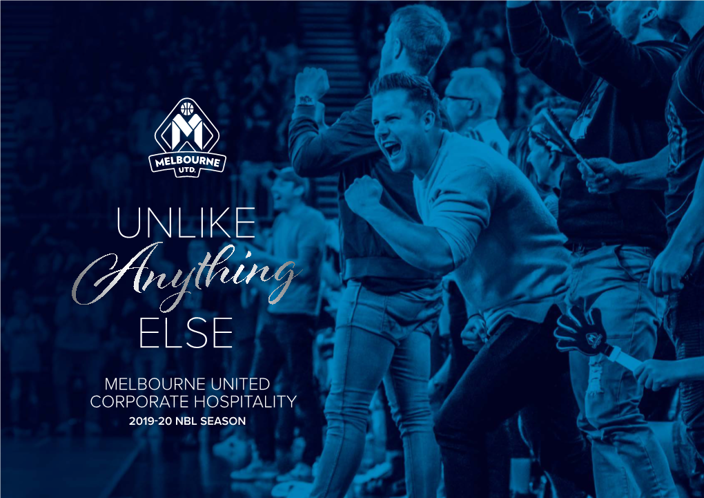 Melbourne United Corporate Hospitality 2019-20 Nbl Season Contents