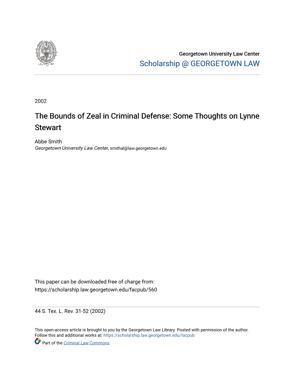 The Bounds of Zeal in Criminal Defense: Some Thoughts on Lynne Stewart