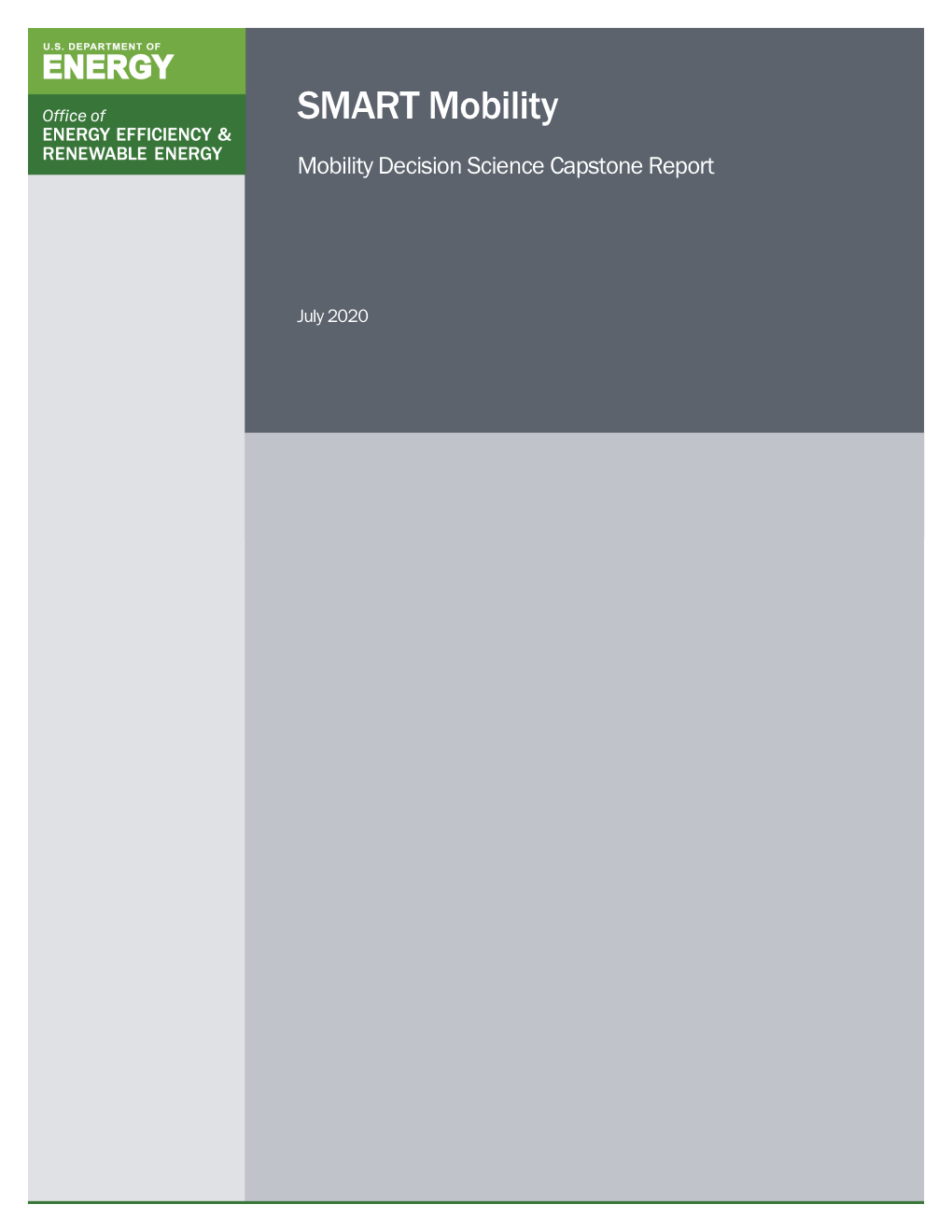 SMART Mobility Decision Science Capstone Report