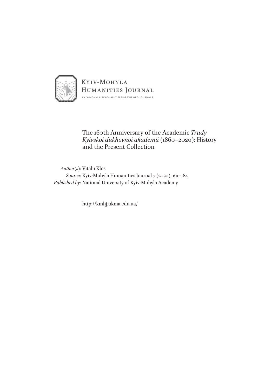 The 160Th Anniversary of the Academic Trudy Kyivskoi Dukhovnoi Akademii (1860–2020): History and the Present Collection