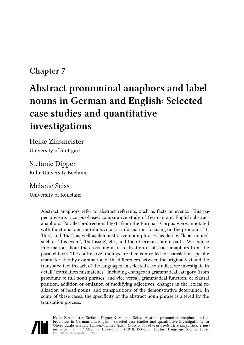 Abstract Pronominal Anaphors and Label Nouns in German and English