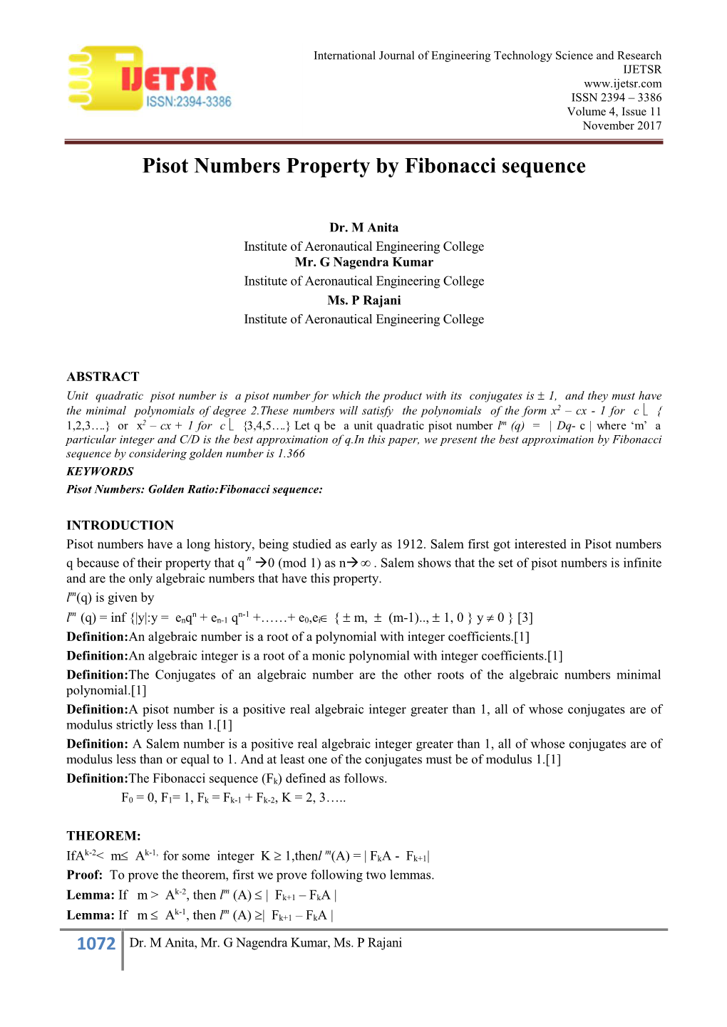 Pisot Numbers Property by Fibonacci Sequence