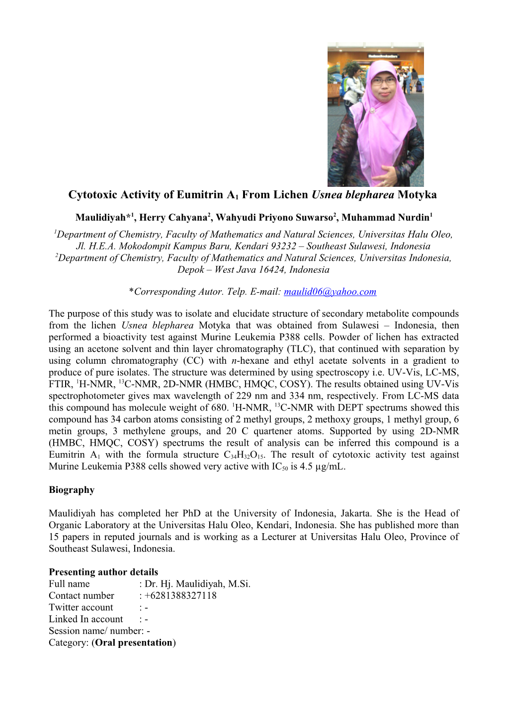 Cytotoxic Activity of Eumitrin A1 from Lichen Usnea Blepharea Motyka