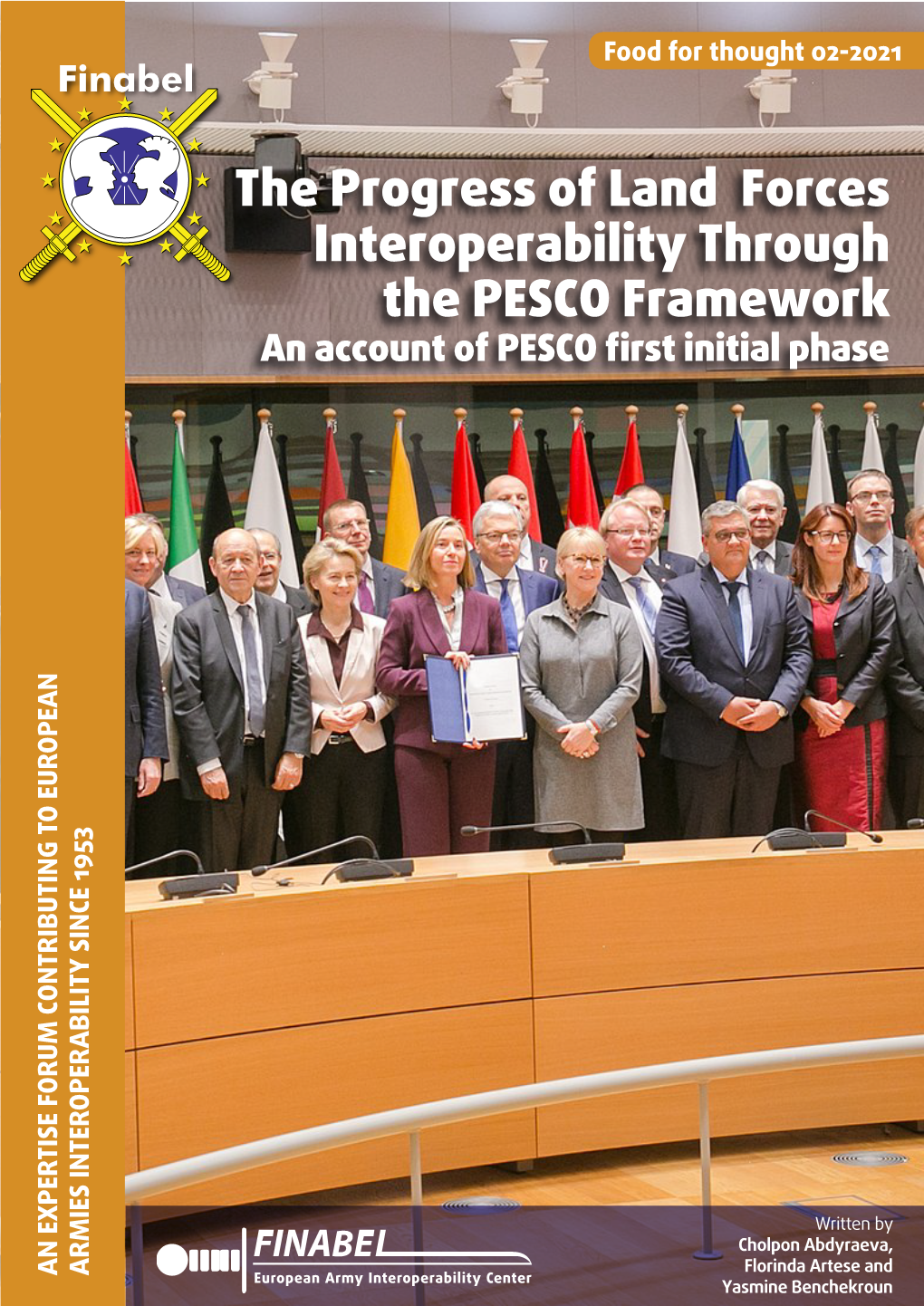 The Progress of Land Forces Interoperability Through the PESCO Framework an Account of PESCO ﬁrst Initial Phase