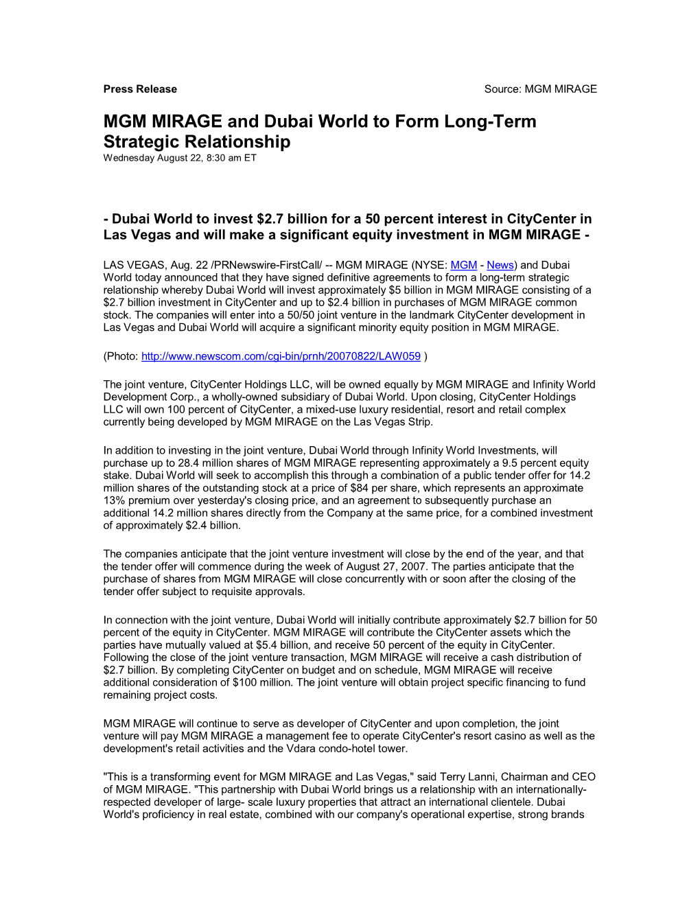 MGM MIRAGE and Dubai World to Form Long-Term Strategic Relationship Wednesday August 22, 8:30 Am ET