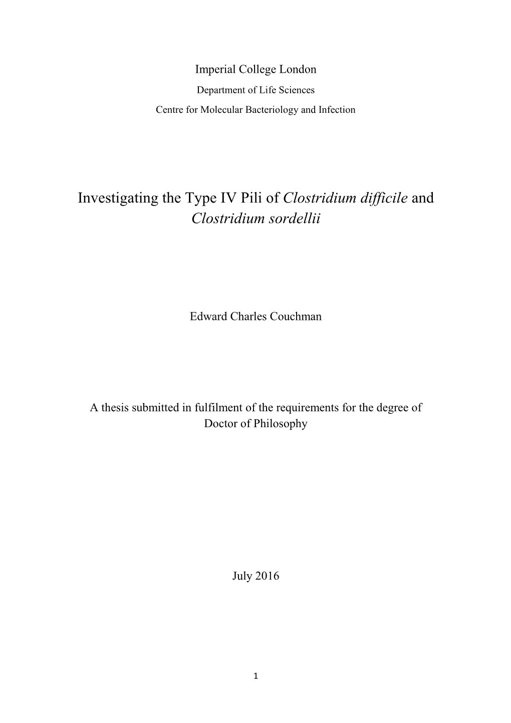 Investigating the Type IV Pili of Clostridium Difficile and Clostridium Sordellii