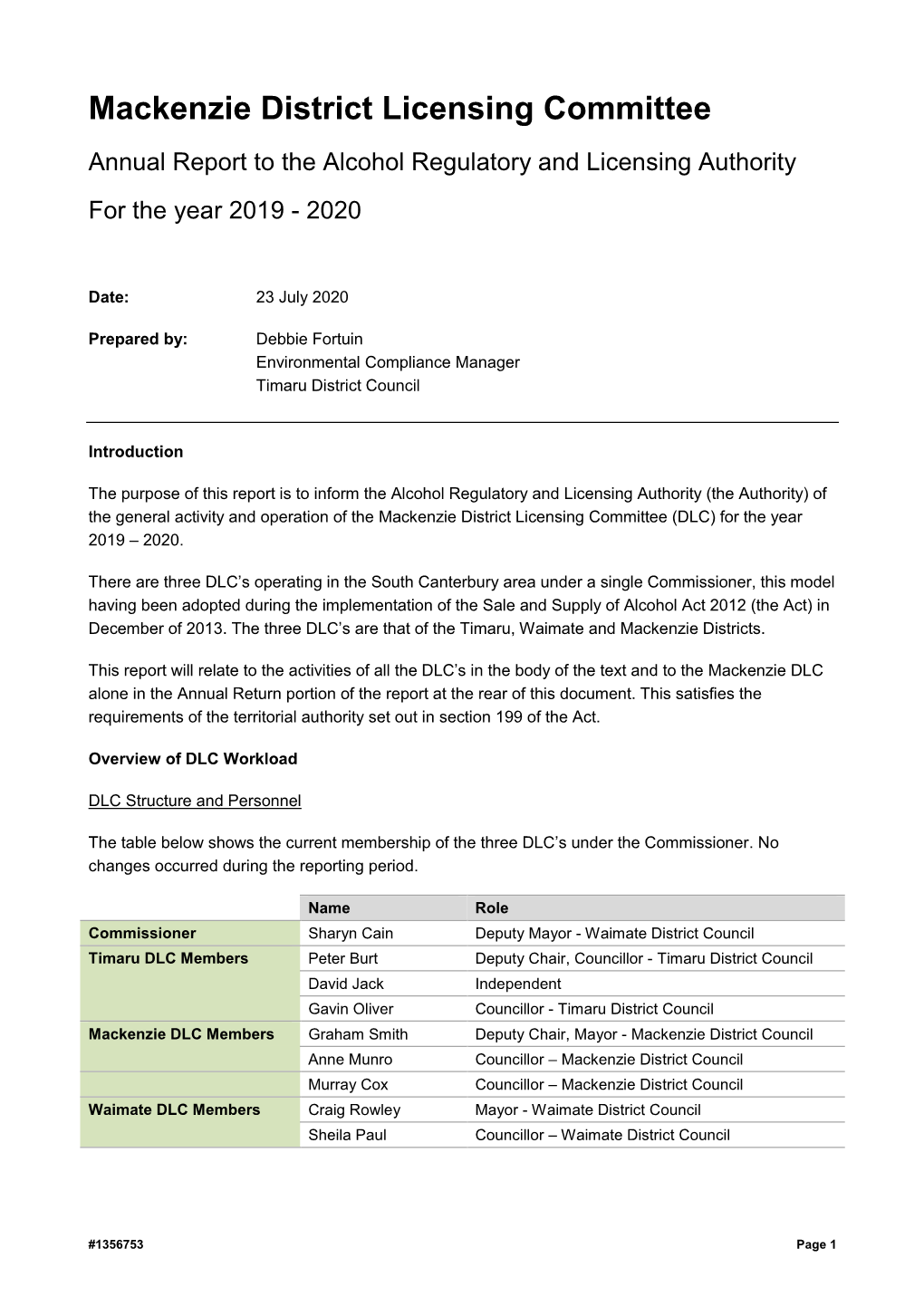 Mackenzie District Licensing Committee Annual Report to the Alcohol Regulatory and Licensing Authority for the Year 2019 - 2020