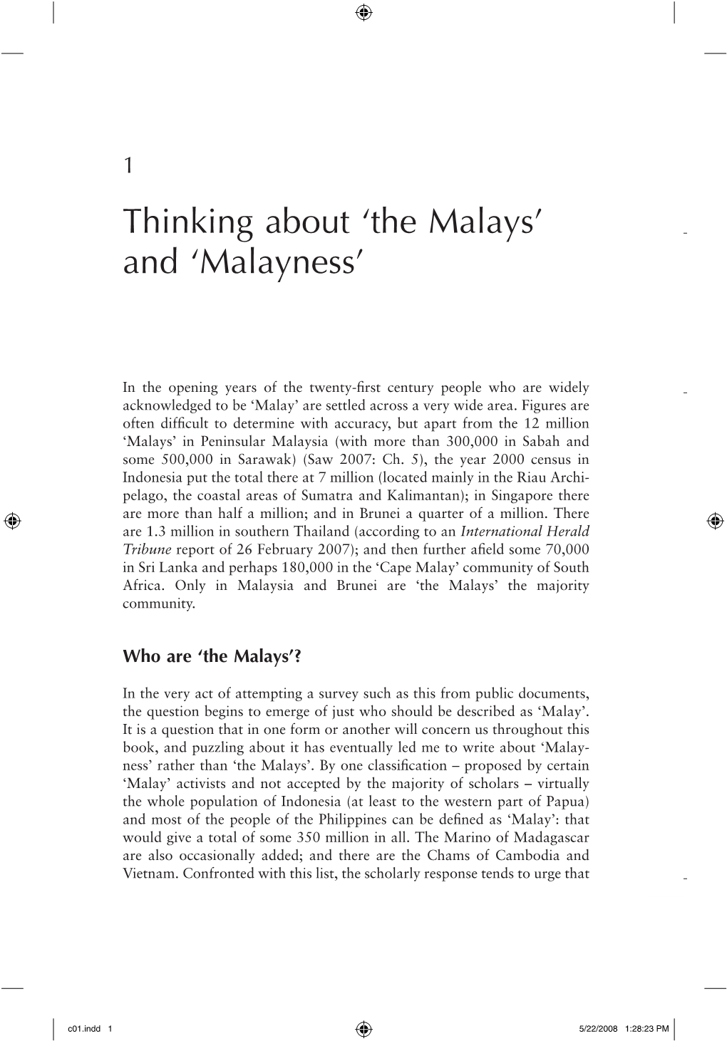 Thinking About 'The Malays' and 'Malayness'