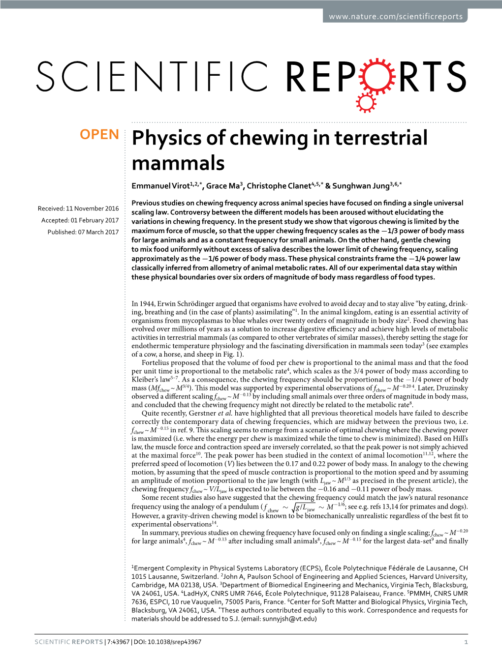Physics of Chewing in Terrestrial Mammals Emmanuel Virot1,2,*, Grace Ma3, Christophe Clanet4,5,* & Sunghwan Jung3,6,*