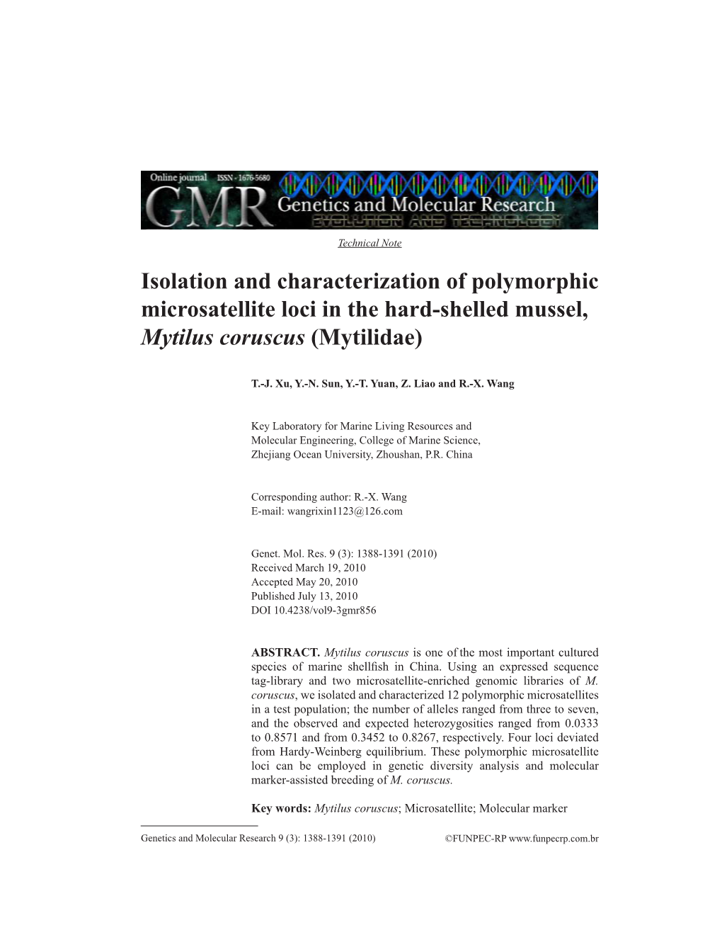 Isolation and Characterization of Polymorphic Microsatellite Loci in the Hard-Shelled Mussel, Mytilus Coruscus (Mytilidae)