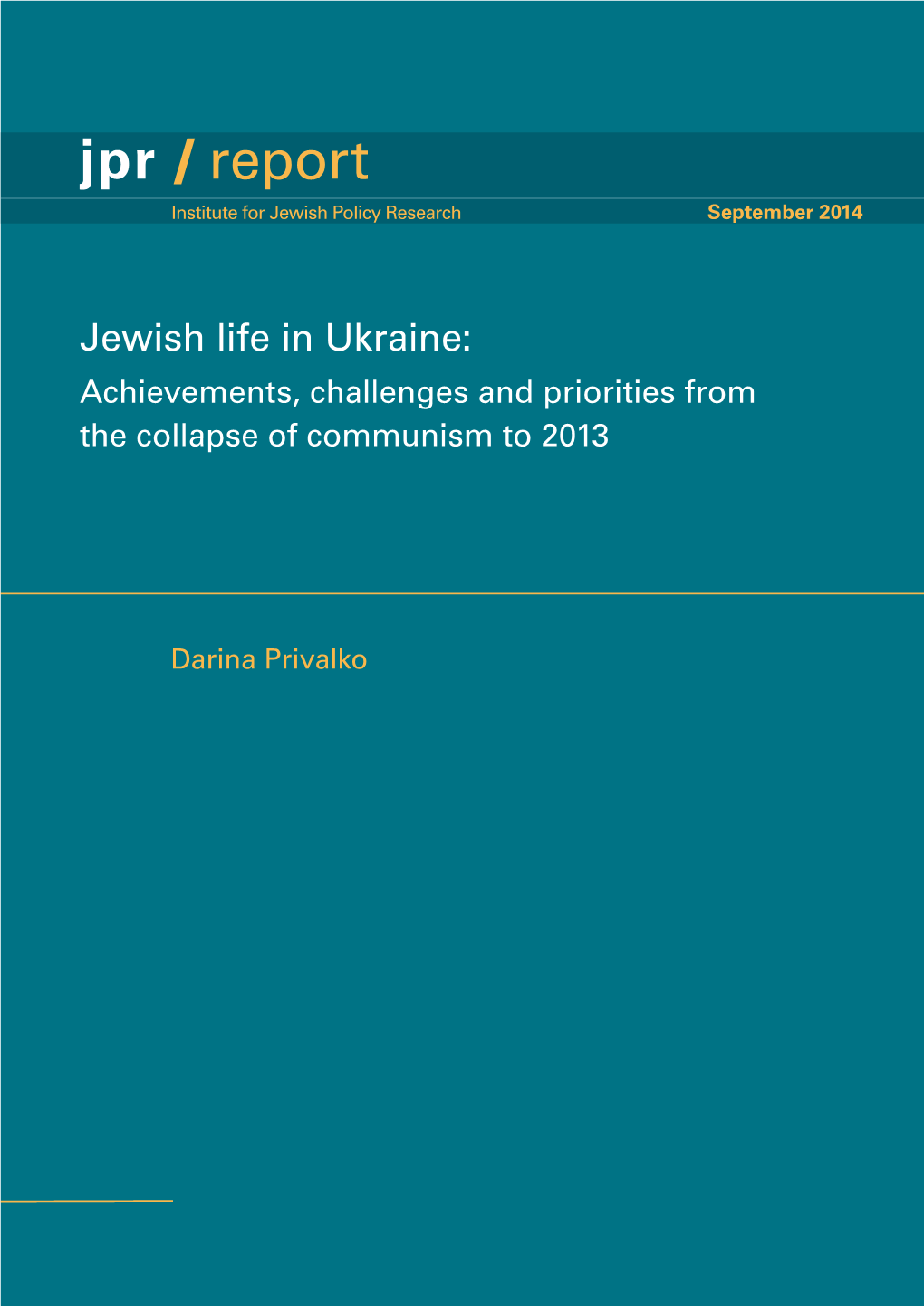 Jpr / Report Institute for Jewish Policy Research September 2014