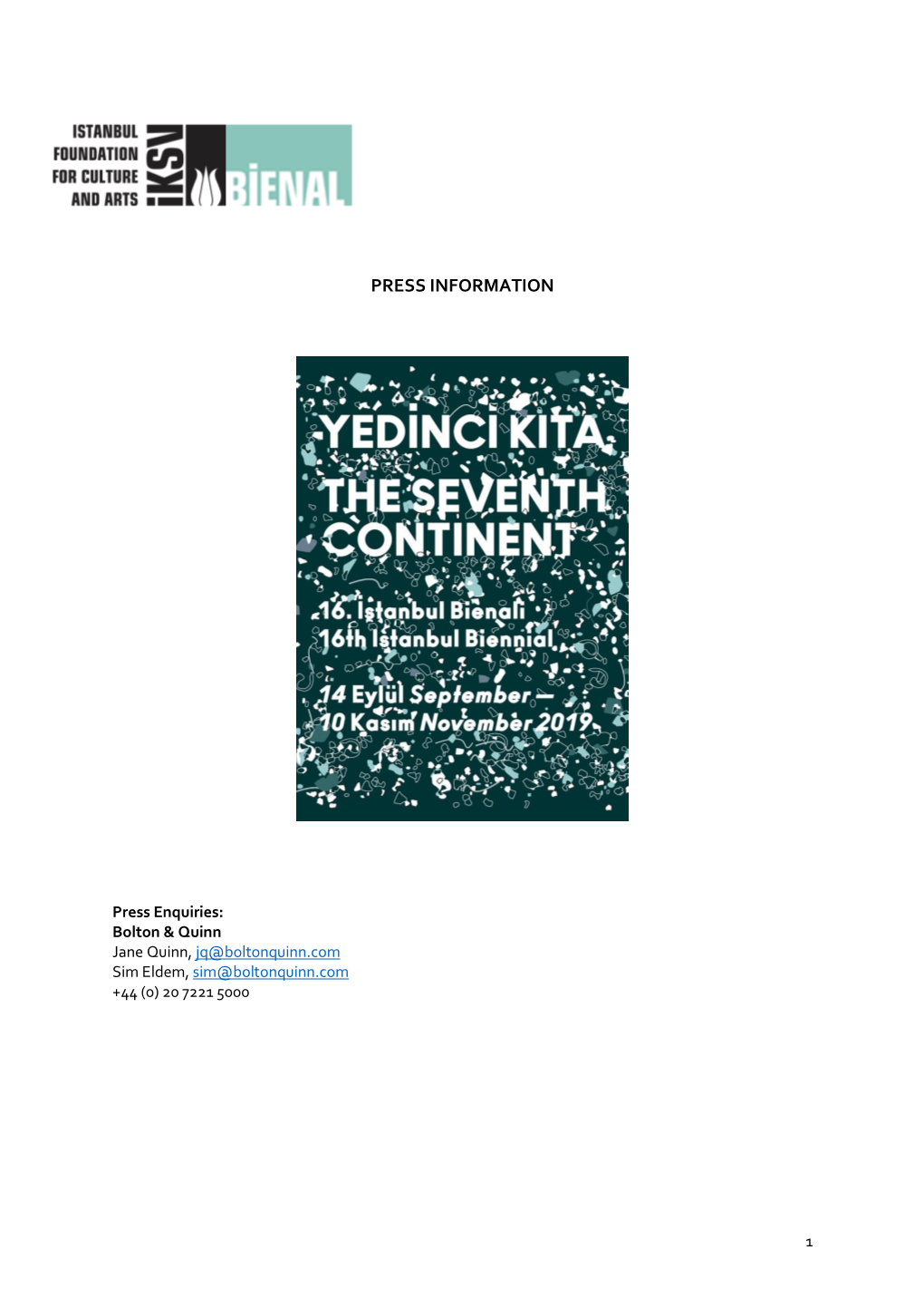 The 16Th Istanbul Biennial Press Kit 5.9.2019 13:30:00