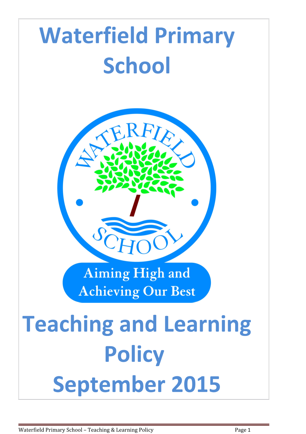 Teaching and Learning Policy s1