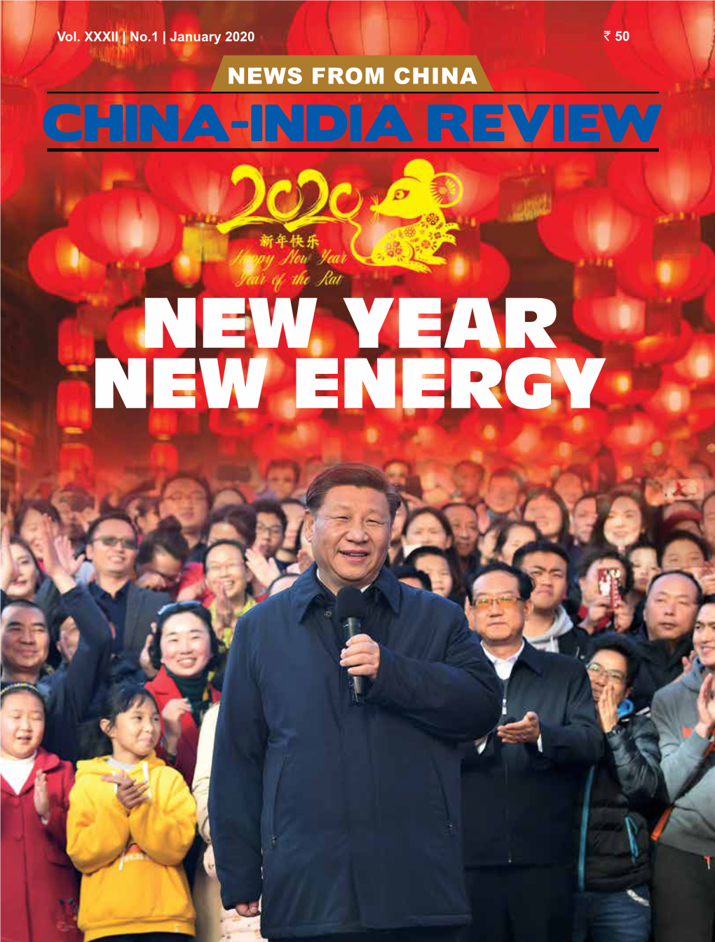 January 2020 ` 50 News from China China-India Review