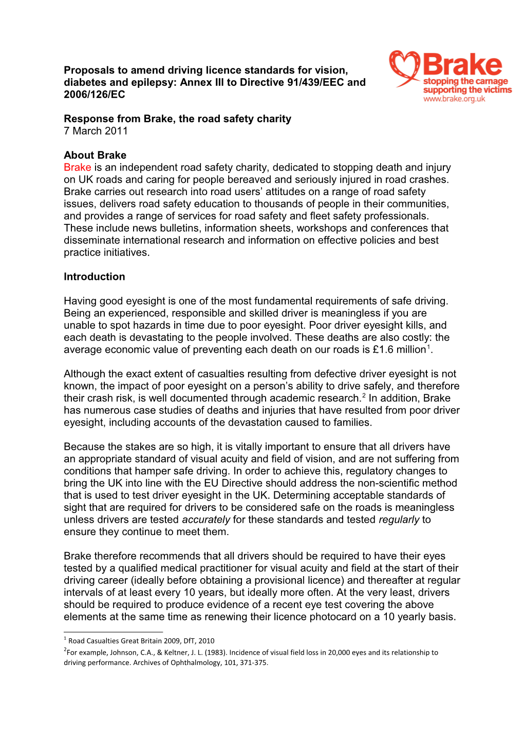 Proposals to Amenddriving Licence Standardsfor Vision, Diabetes and Epilepsy: Annex III