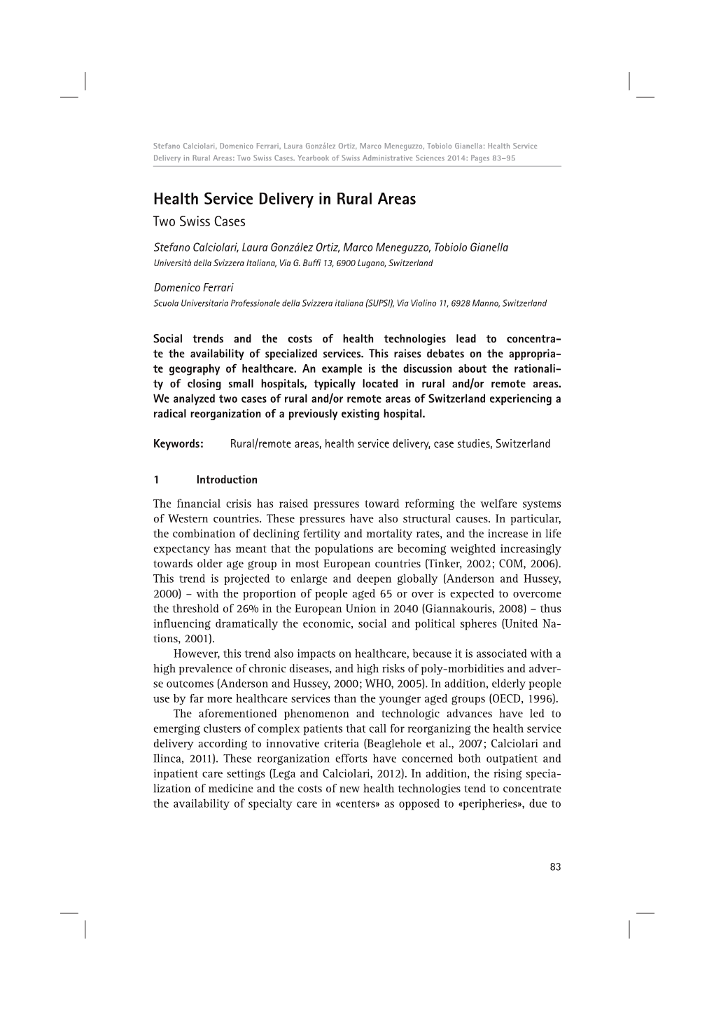 Health Service Delivery in Rural Areas: Two Swiss Cases
