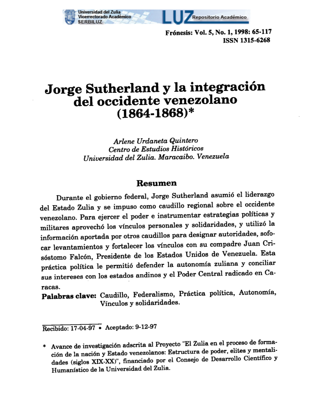 Jorge Sutherland Y La Integración Del Occidente Venezolano (1864-1868)*