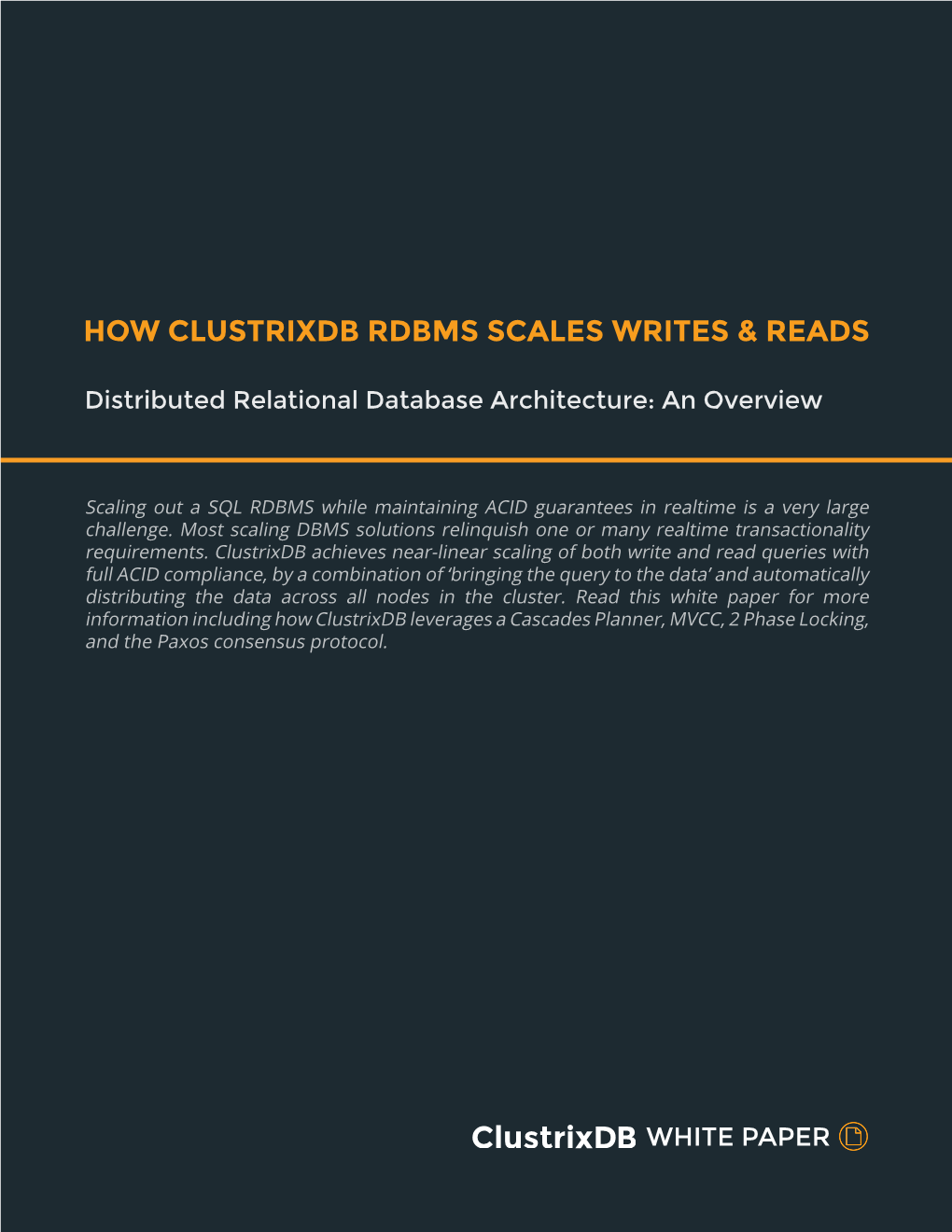 How Clustrixdb RDBMS Scales Writes and Reads