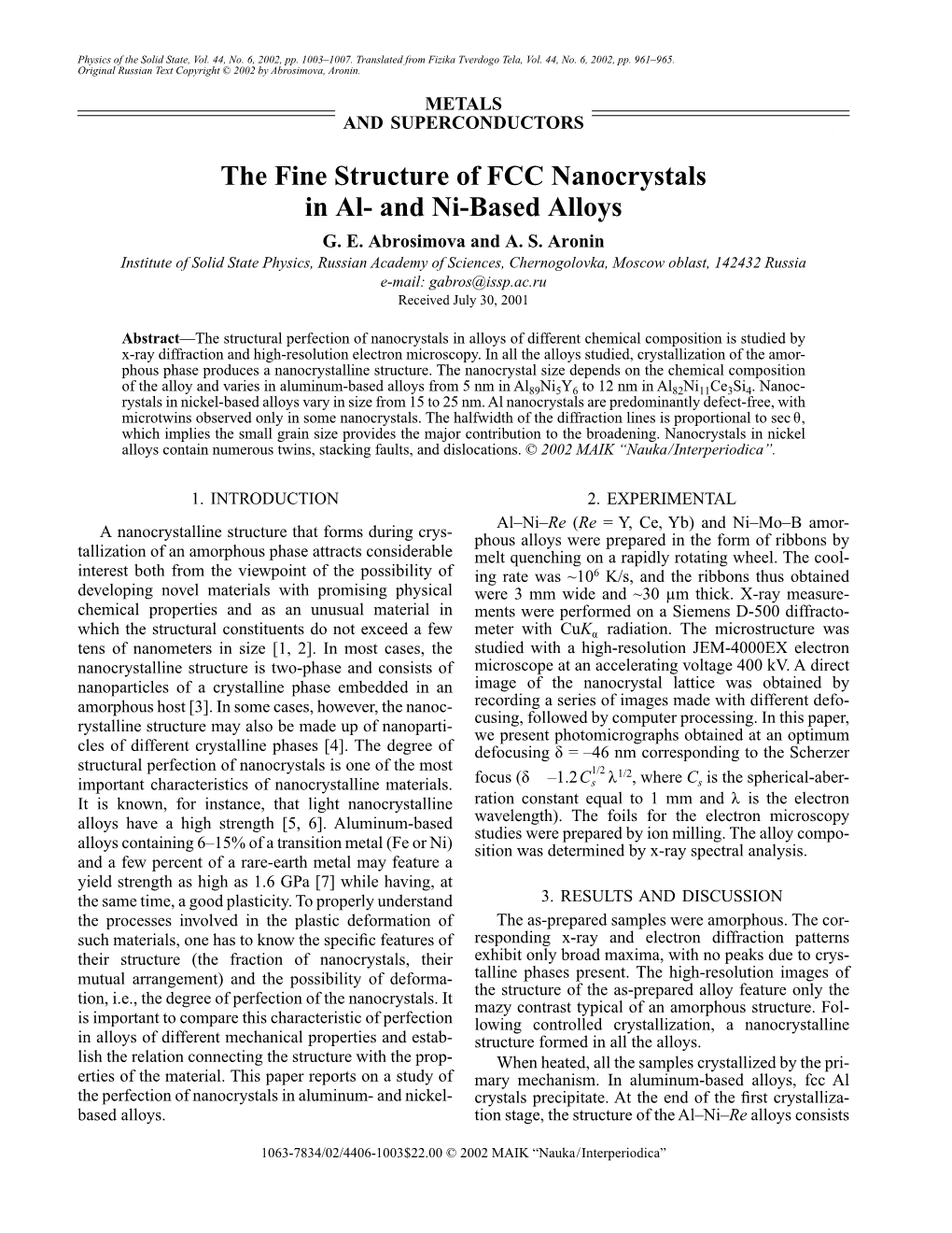 The Fine Structure of FCC Nanocrystals in Al- and Ni-Based Alloys G