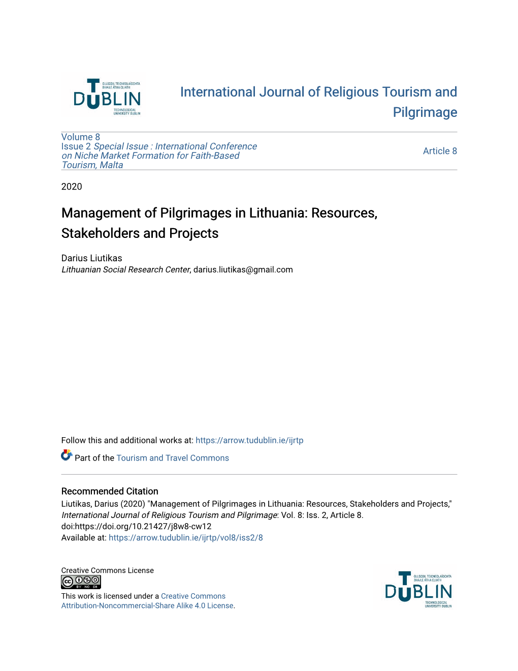 Management of Pilgrimages in Lithuania: Resources, Stakeholders and Projects