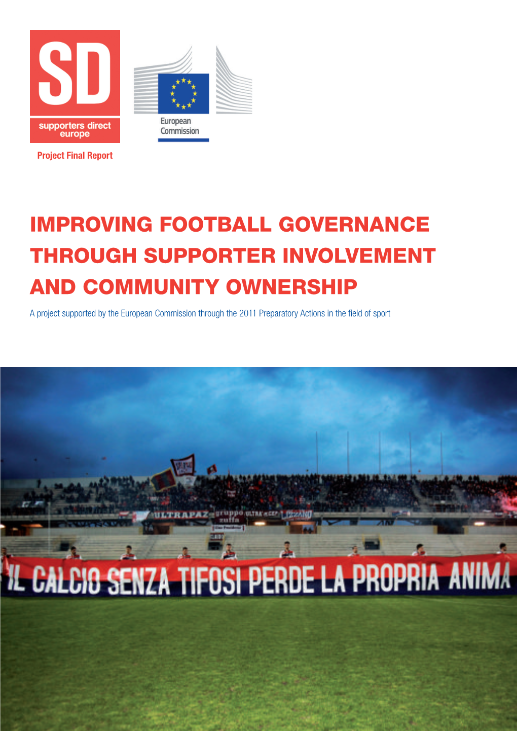Improving Football Governance Through Supporter Involvement and Community Ownership