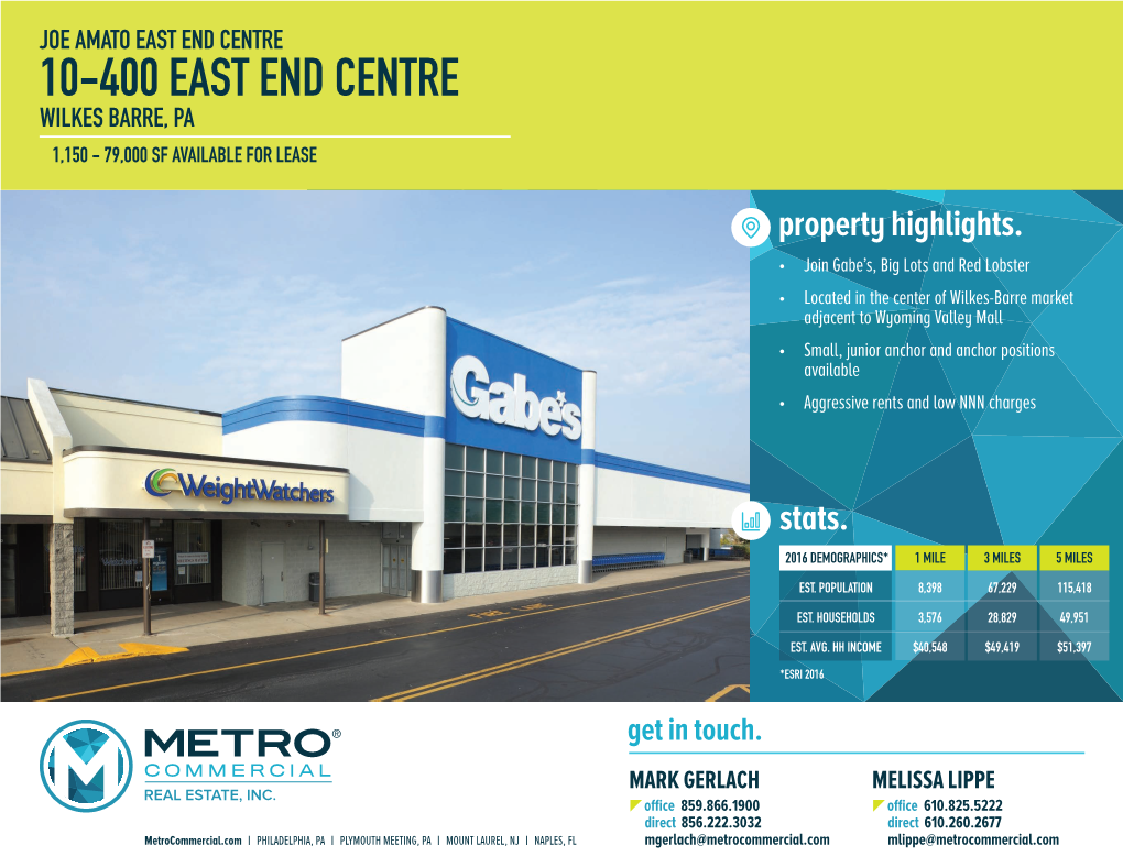 10-400 East End Centre Wilkes Barre, Pa ±1,150 - 79,000 Sf Available for Lease