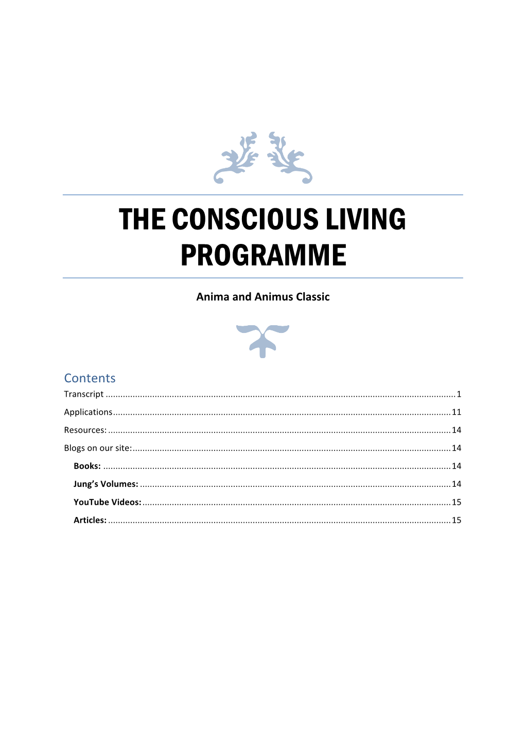 The Conscious Living Programme