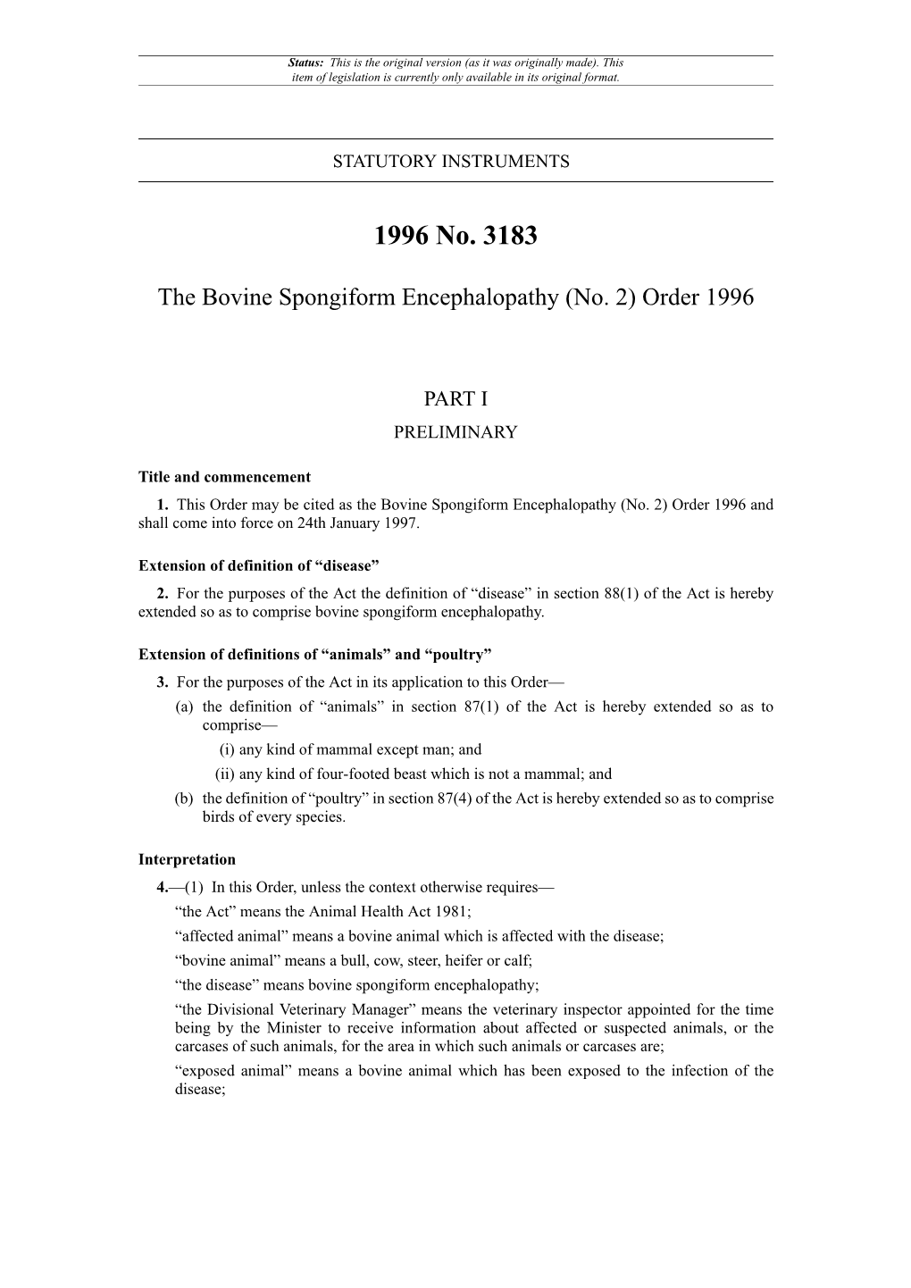 The Bovine Spongiform Encephalopathy (No. 2) Order 1996