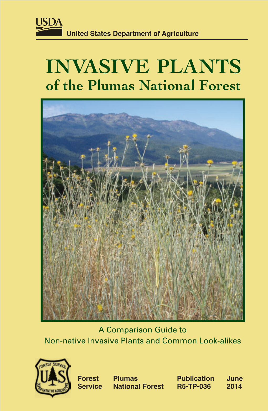 INVASIVE PLANTS of the Plumas National Forest