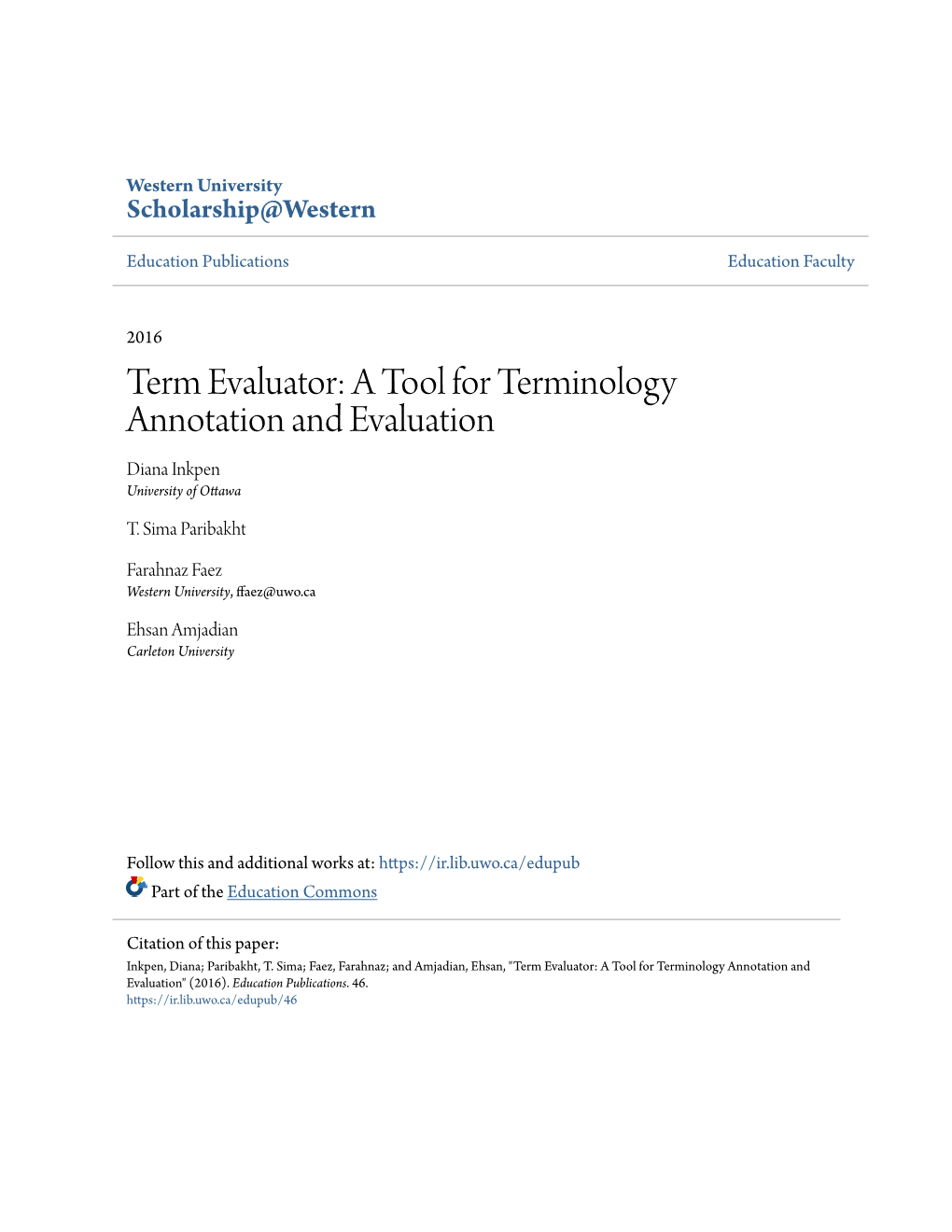 A Tool for Terminology Annotation and Evaluation Diana Inkpen University of Ottawa