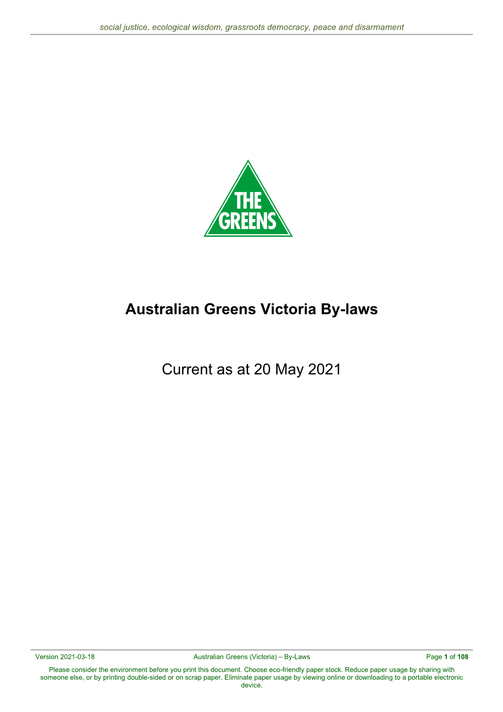 Australian Greens Victoria By-Laws Current As at 20 May 2021