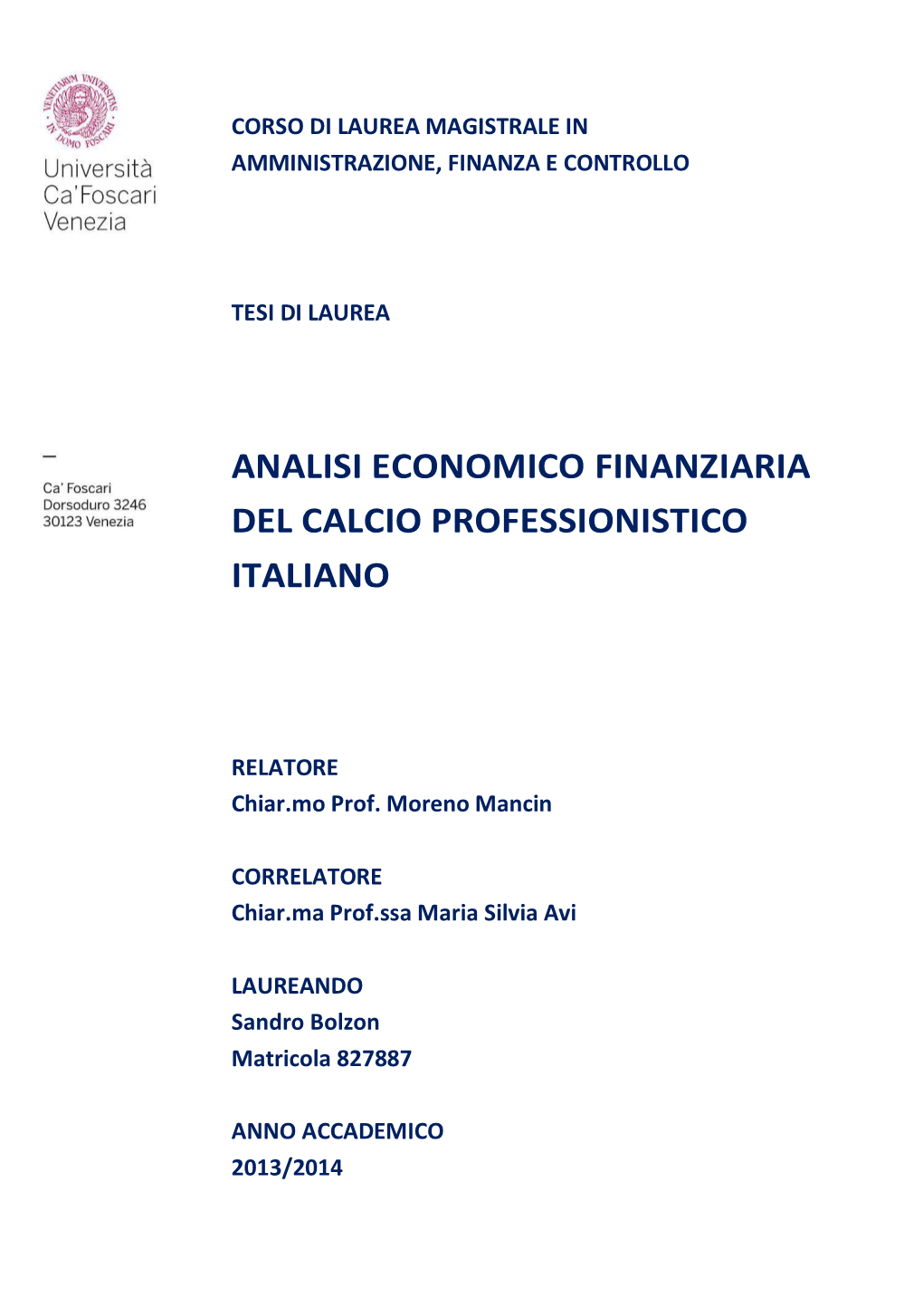 Analisi Economico Finanziaria Del Calcio Professionistico Italiano