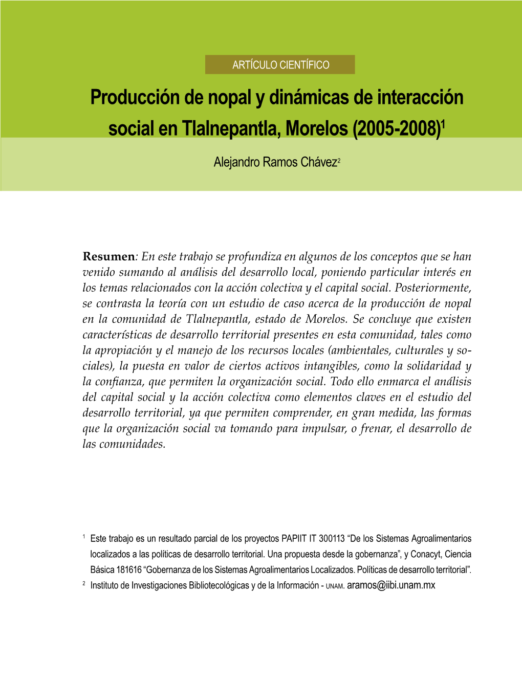Producción De Nopal Y Dinámicas De Interacción Social En Tlalnepantla, Morelos (2005-2008)1