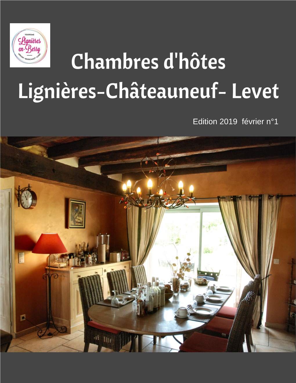 Chambres D'hôtes Lignières-Châteauneuf- Levet