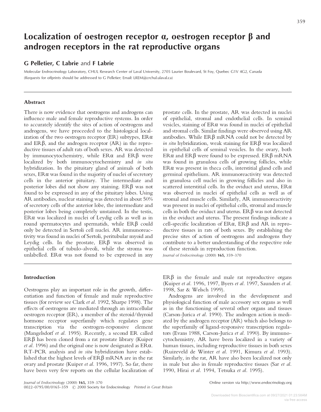 Downloaded from Bioscientifica.Com at 09/27/2021 01:23:58AM Via Free Access 360 G PELLETIER and Others · Localization of ER,ER and AR in Rat Reproductive Organs