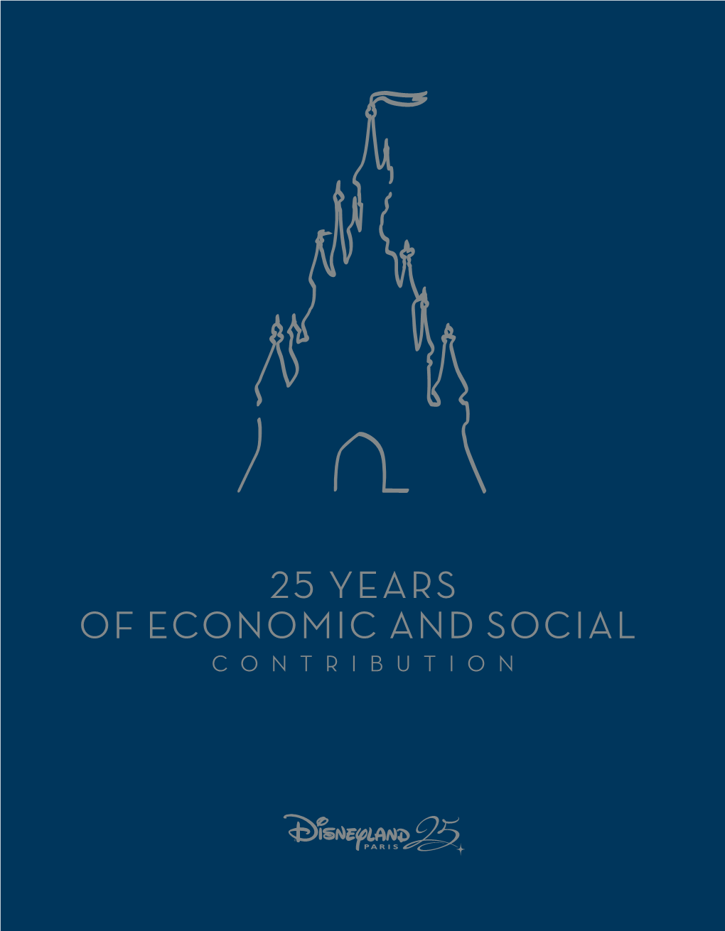 25 Years of Economic and Social Contribution