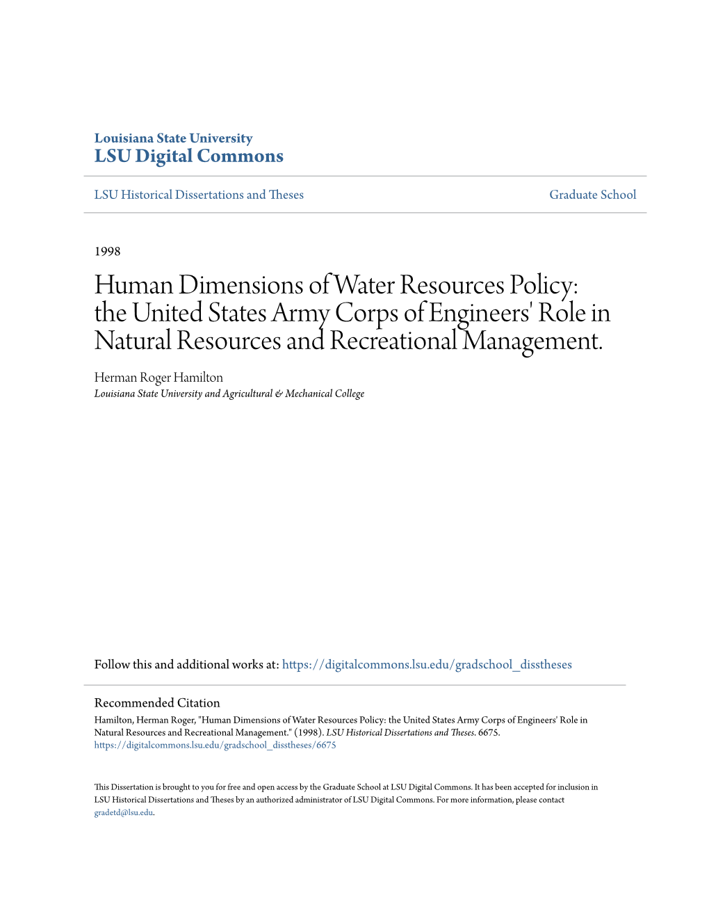 The United States Army Corps of Engineers' Role in Natural Resources and Recreational Management