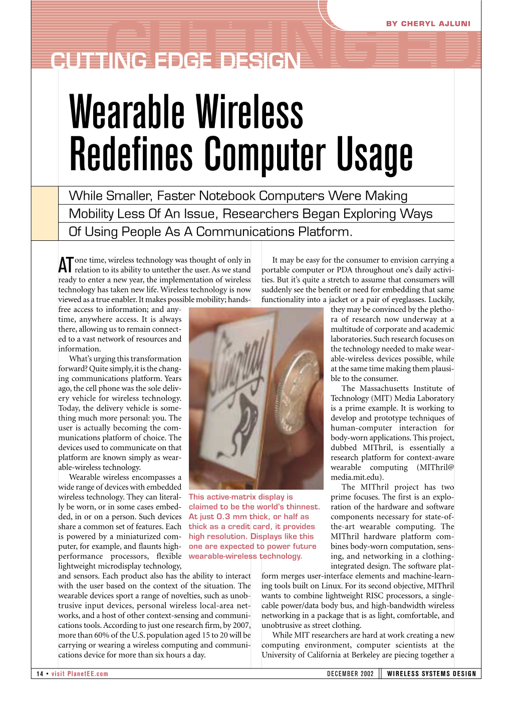 Wearable Wireless Redefines Computer Usage