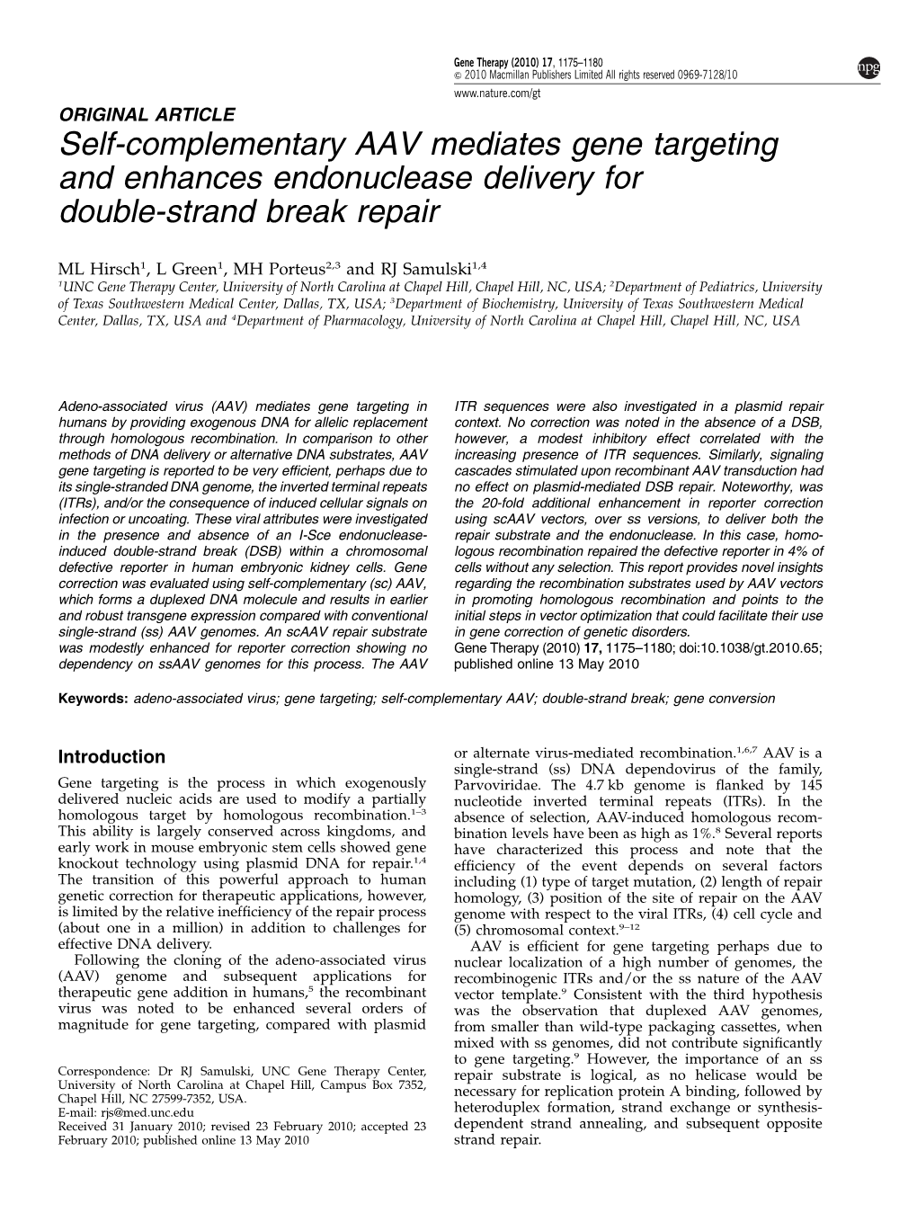 Self-Complementary AAV Mediates Gene Targeting and Enhances Endonuclease Delivery for Double-Strand Break Repair