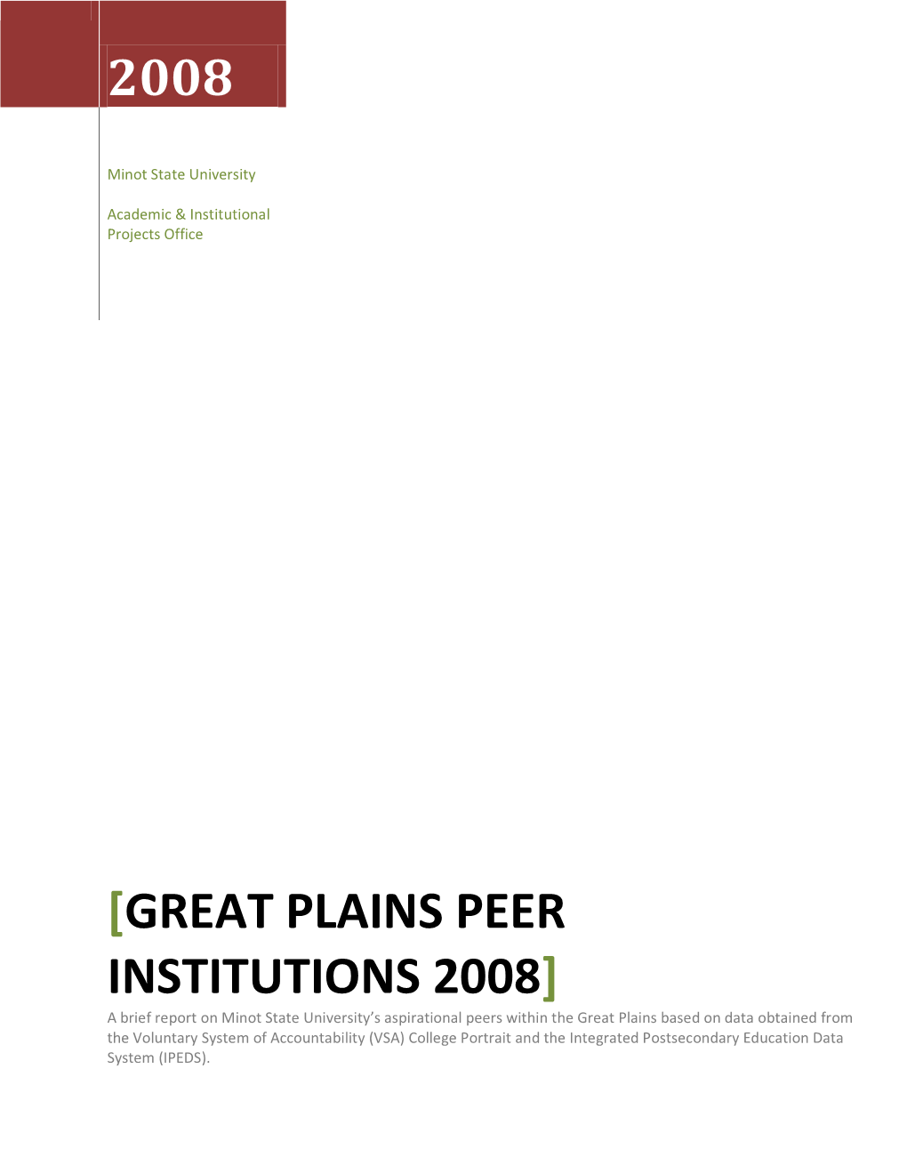 Great Plains Peer Institutions 2008