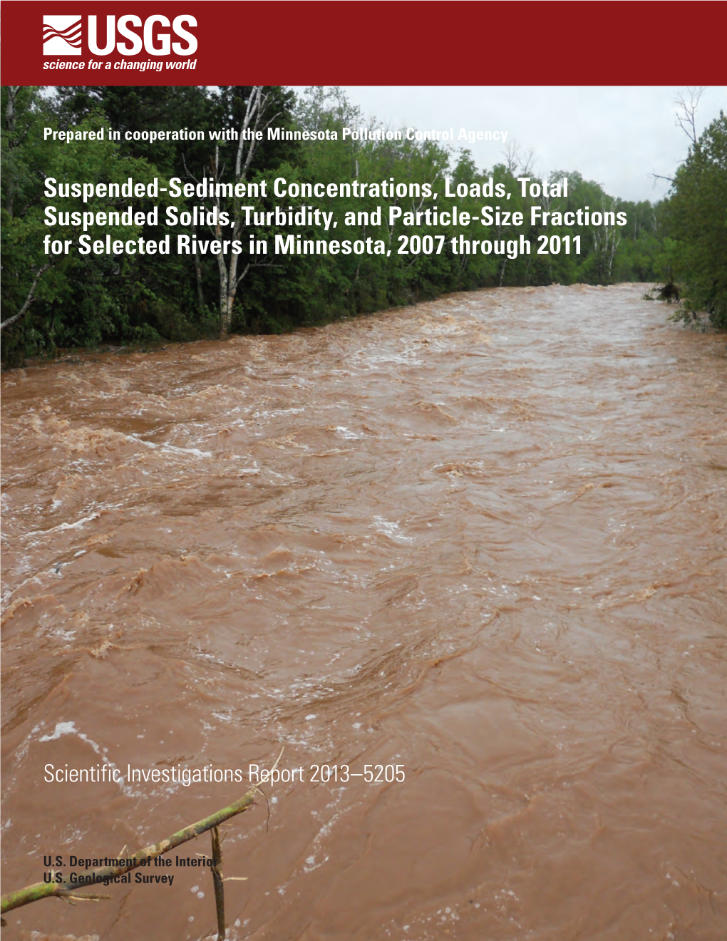 Suspended-Sediment Concentrations, Loads, Total Suspended Solids, Turbidity, and Particle-Size Fractions for Selected Rivers in Minnesota, 2007 Through 2011