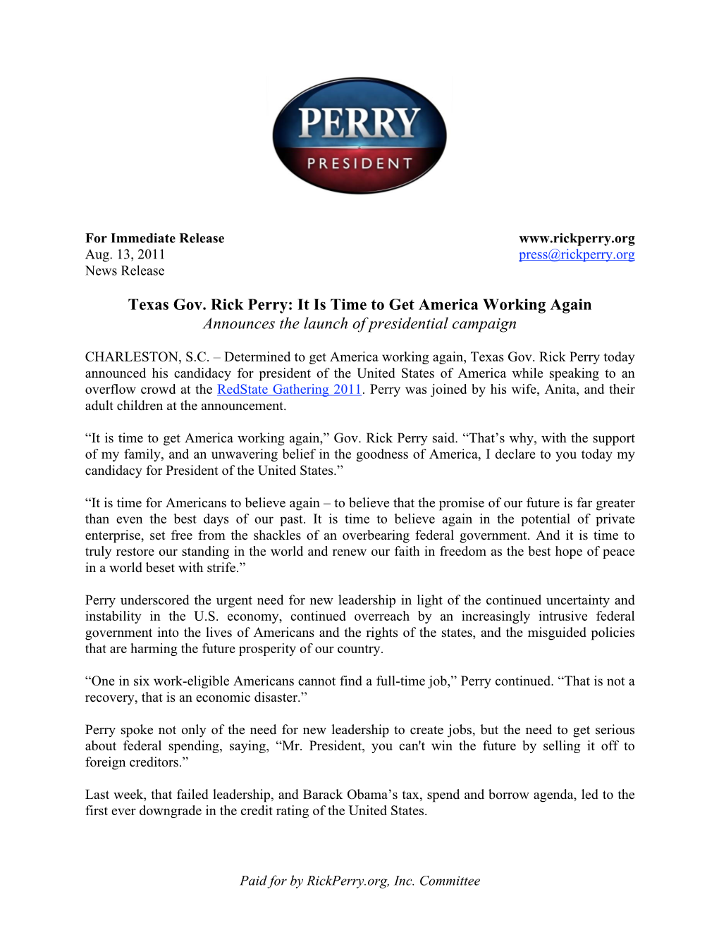 Texas Gov. Rick Perry: It Is Time to Get America Working Again Announces the Launch of Presidential Campaign