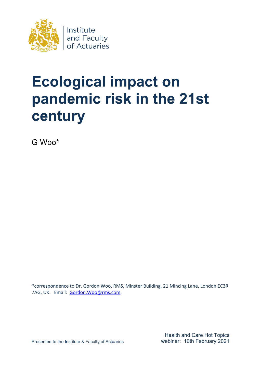 Ecological Impact on Pandemic Risk in the 21St Century