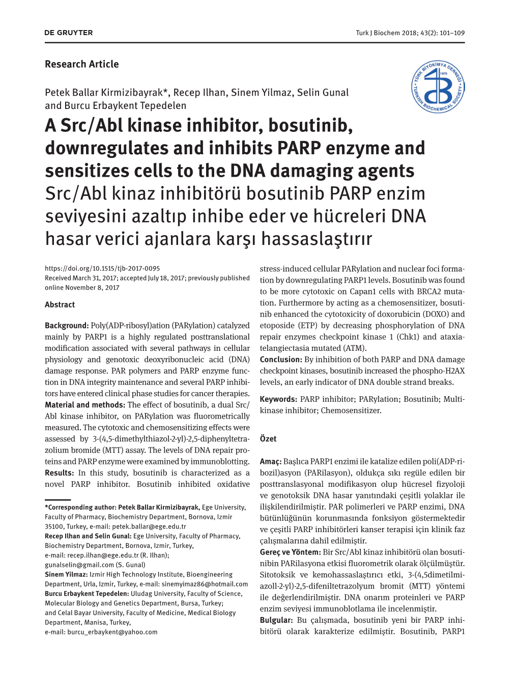 A Src/Abl Kinase Inhibitor, Bosutinib, Downregulates and Inhibits PARP