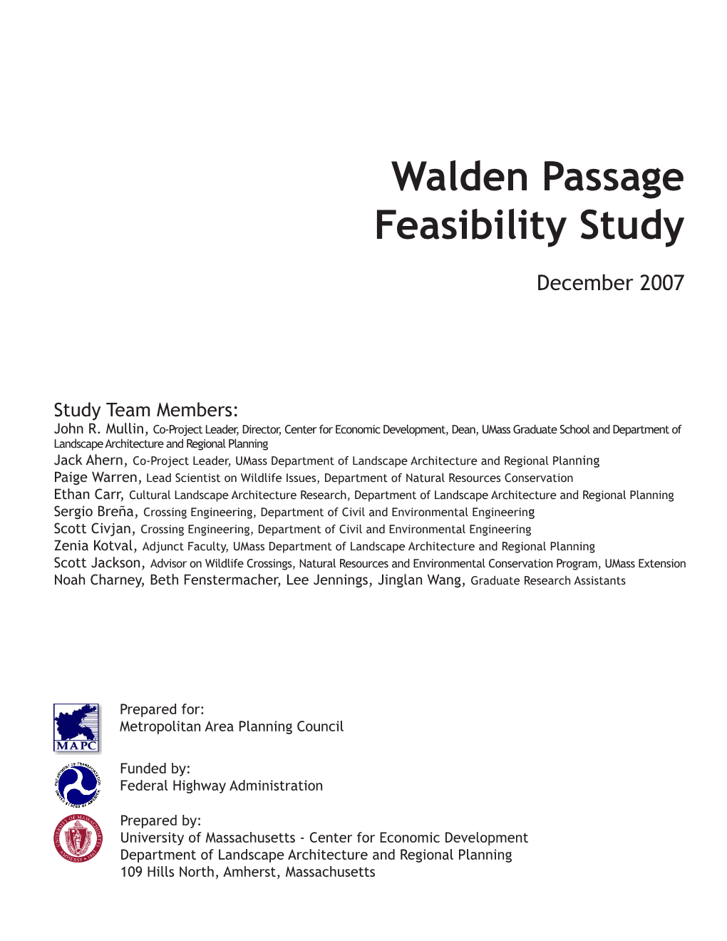 Walden Passage Feasibility Study