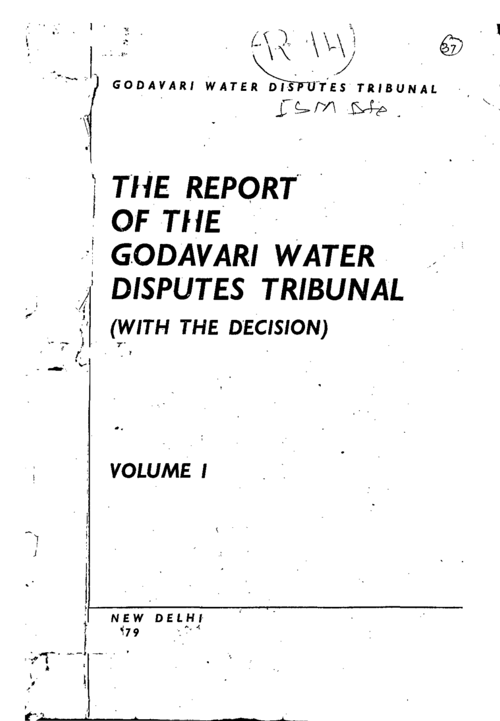 L Tlie. RE.PORT. of Tile. · G.ODAV ARI W ATE.R I DISPUTE.S TRIBUNAL