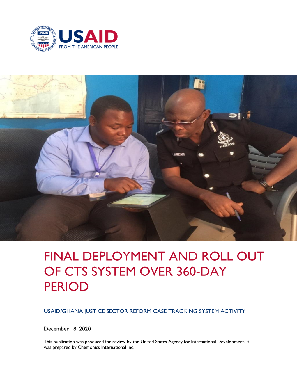 Final Deployment and Roll out of Cts System Over 360-Day Period